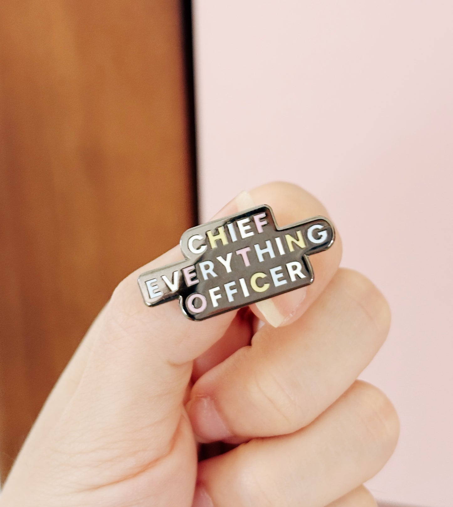 Chief Everything Officer Enamel Pin