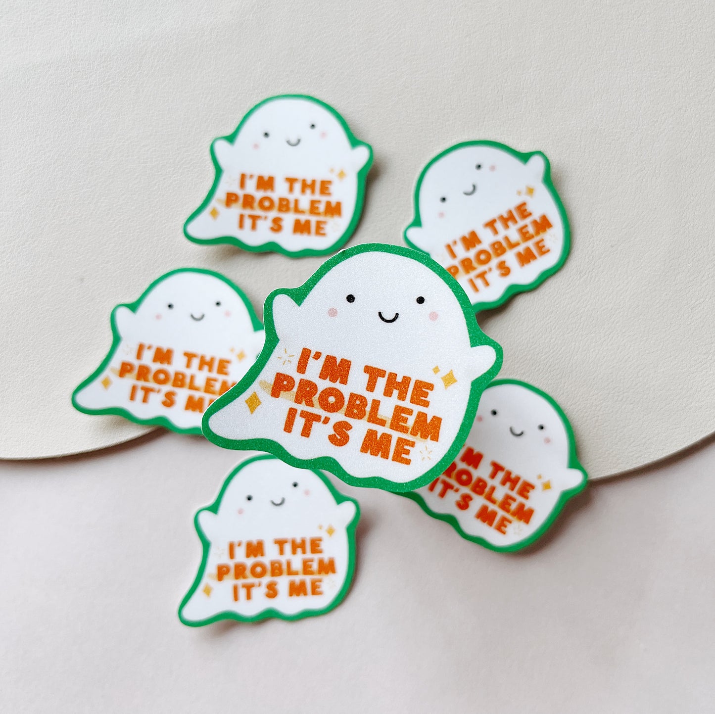 I'm The Problem Sticker