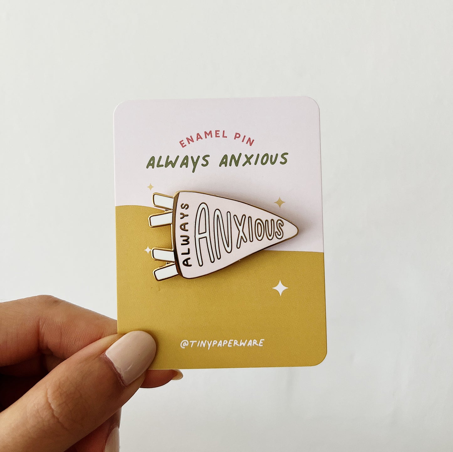 Always Anxious Enamel Pin