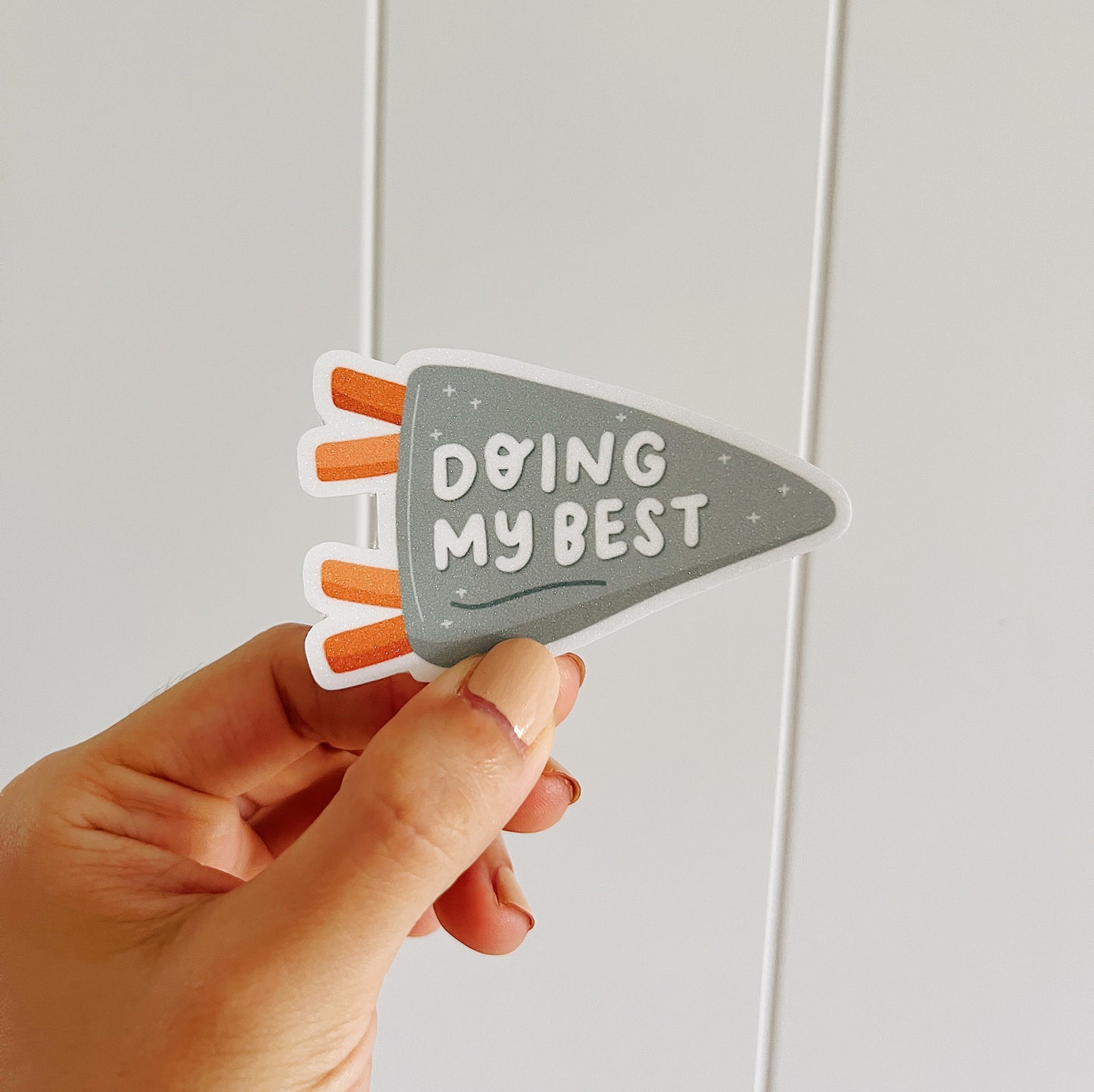 Doing My Best Sticker