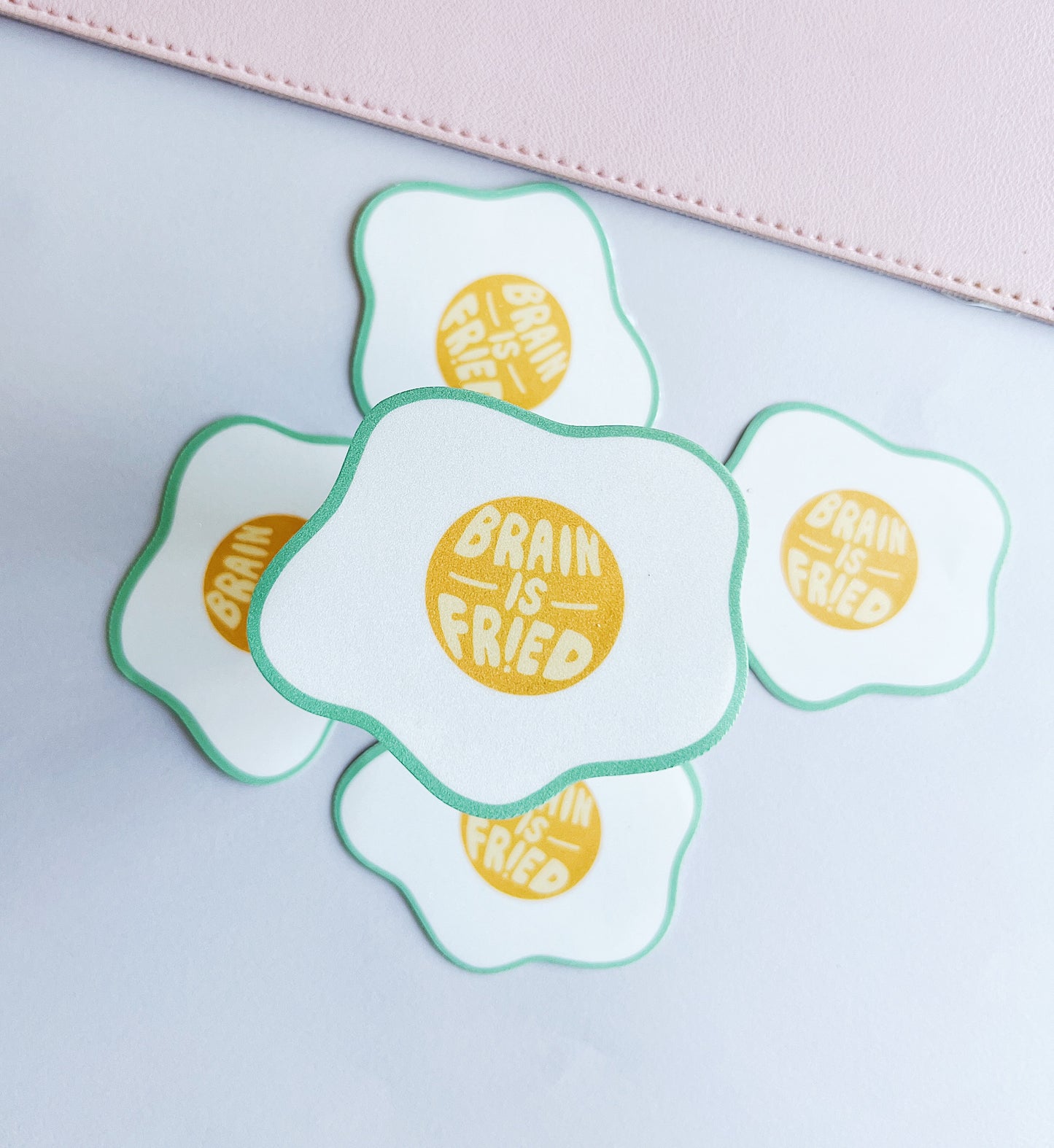 Brain Is Fried Sticker