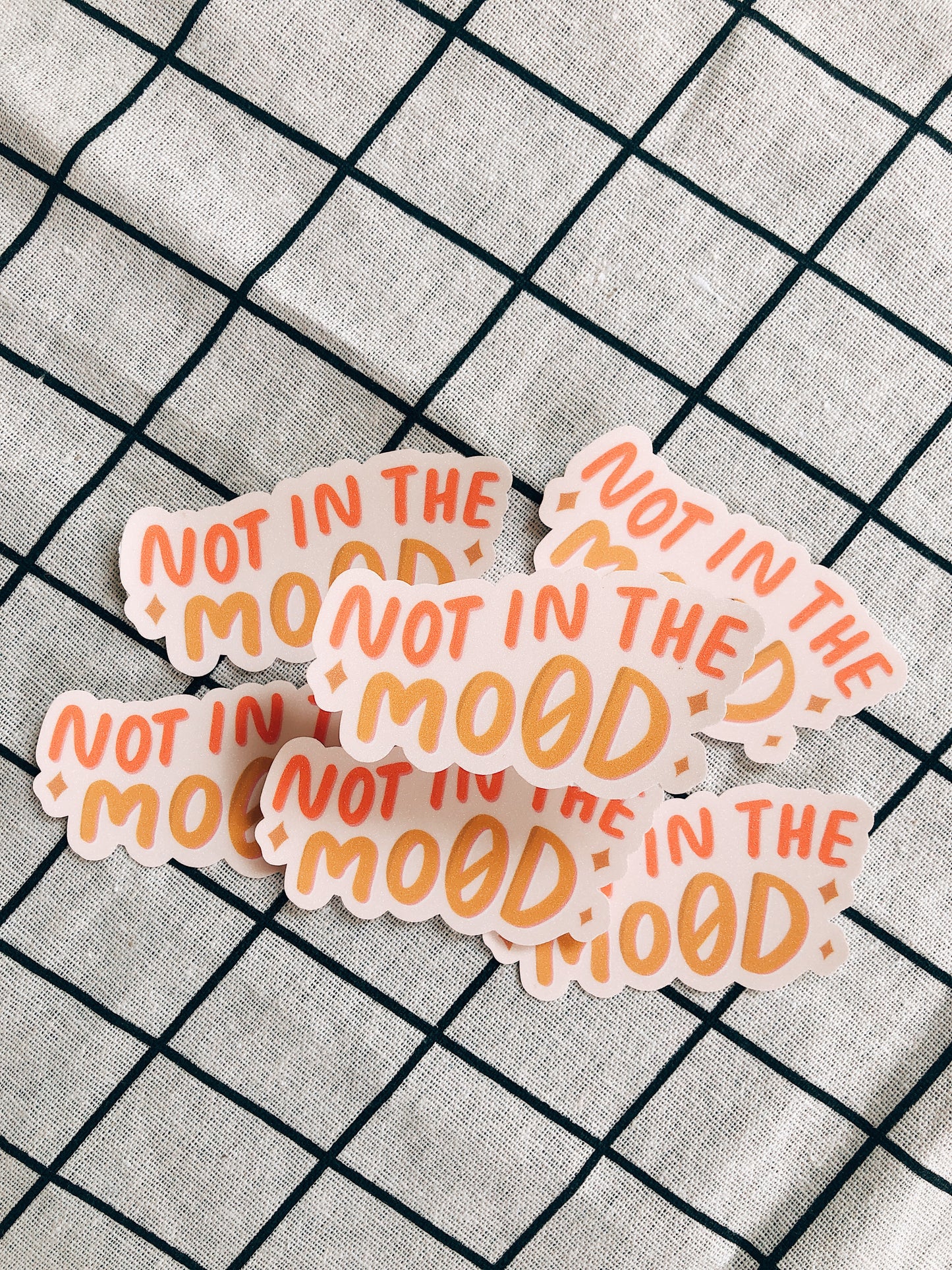 Not In The Mood Sticker