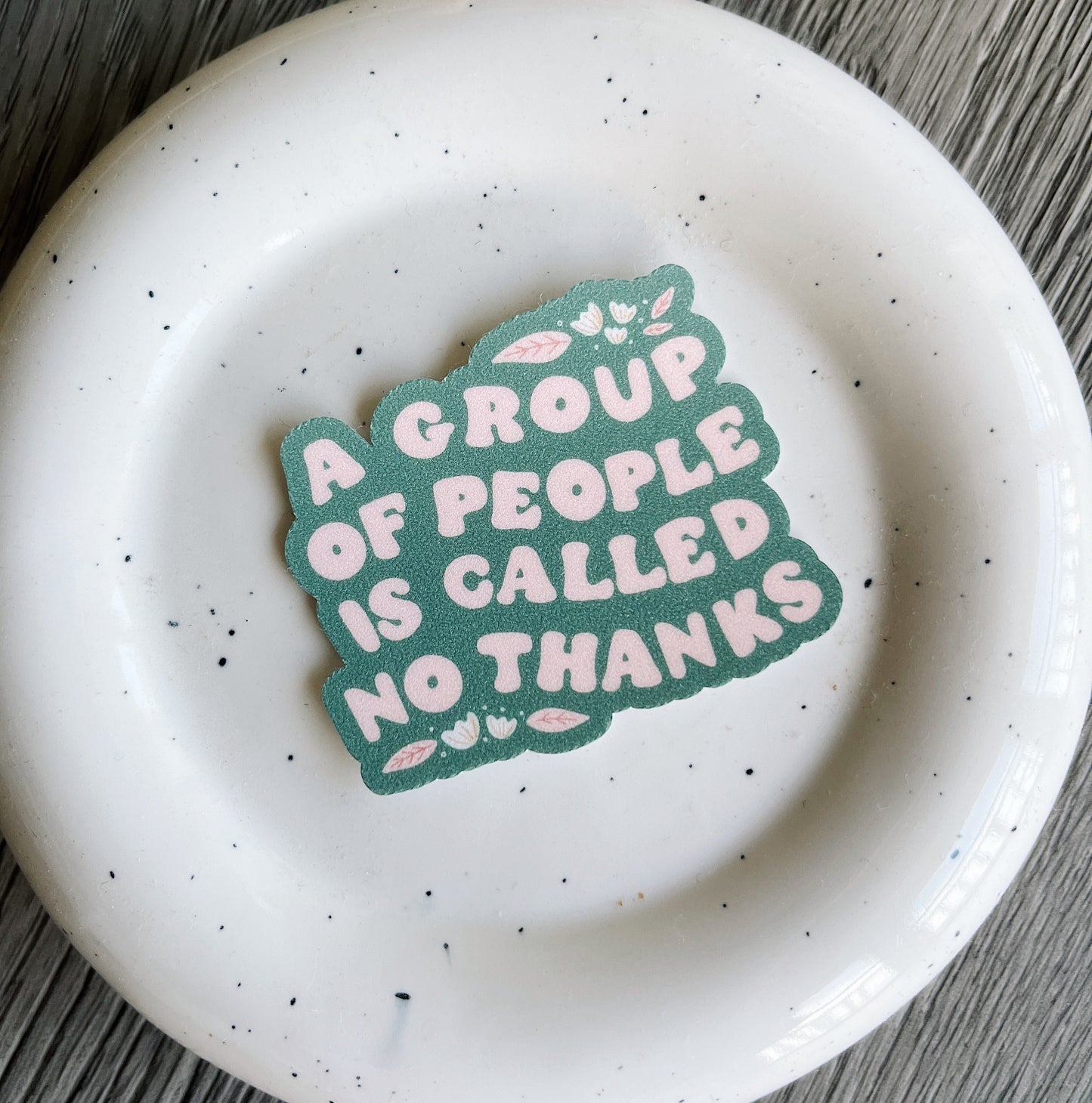 No Thanks Sticker