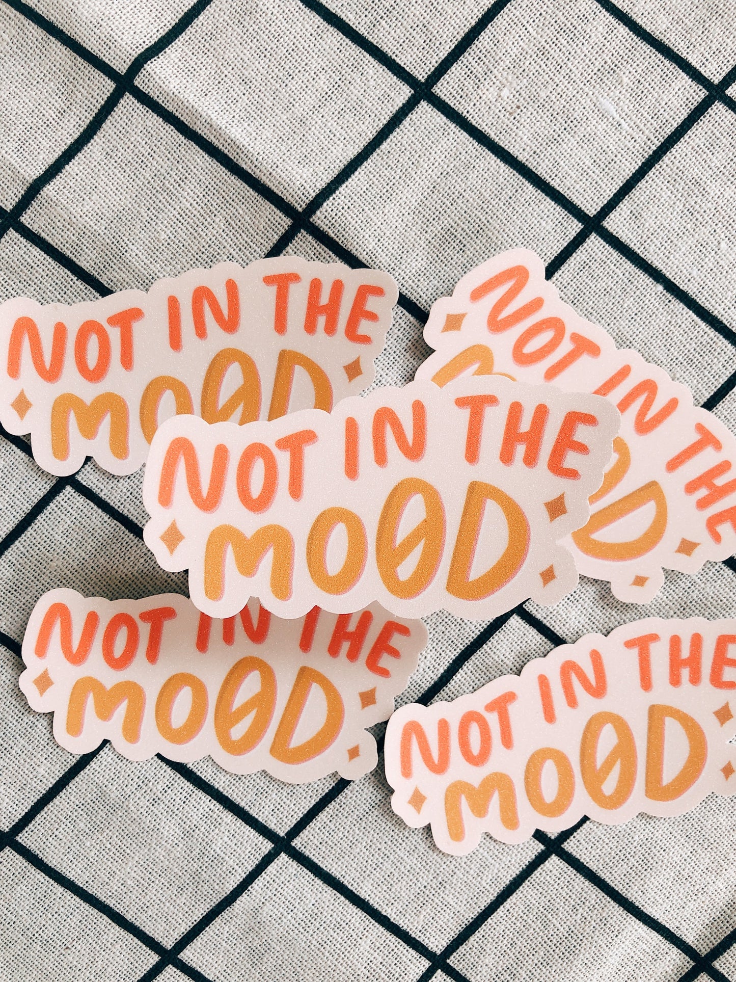 Not In The Mood Sticker