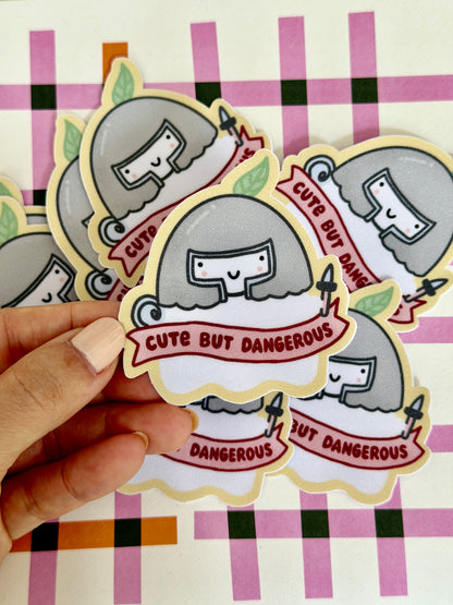 Cute But Dangerous Sticker